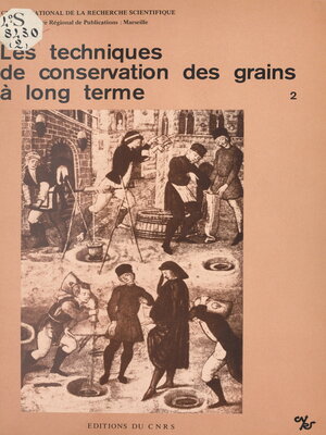 cover image of Les techniques de conservation des grains à long terme (2)